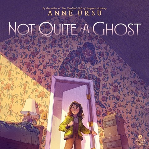 NOT QUITE A GHOST