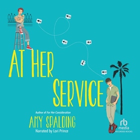 AT HER SERVICE