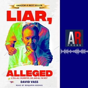 LIAR, ALLEGED: A TELL-ALL