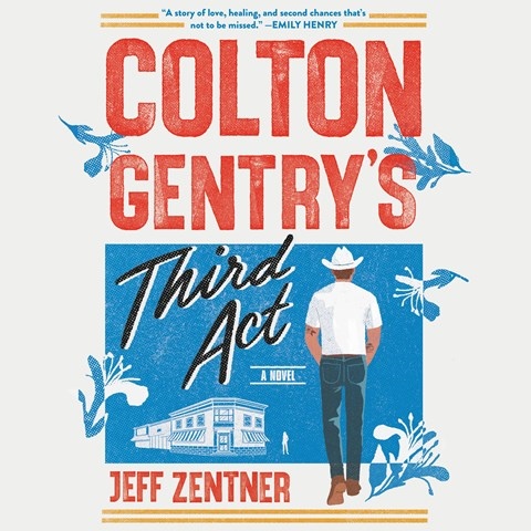 COLTON GENTRY'S THIRD ACT