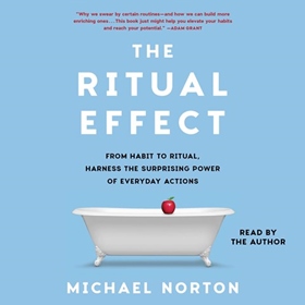 THE RITUAL EFFECT