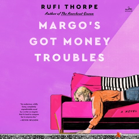 MARGO'S GOT MONEY TROUBLES