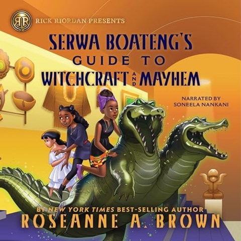 SERWA BOATENG'S GUIDE TO WITCHCRAFT AND MAYHEM