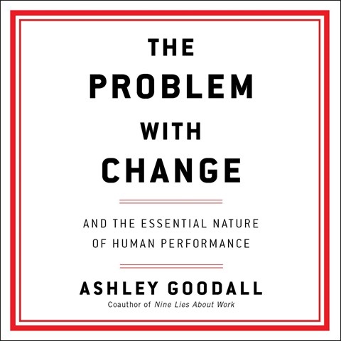 THE PROBLEM WITH CHANGE