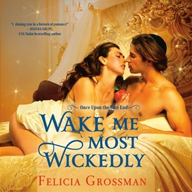 WAKE ME MOST WICKEDLY