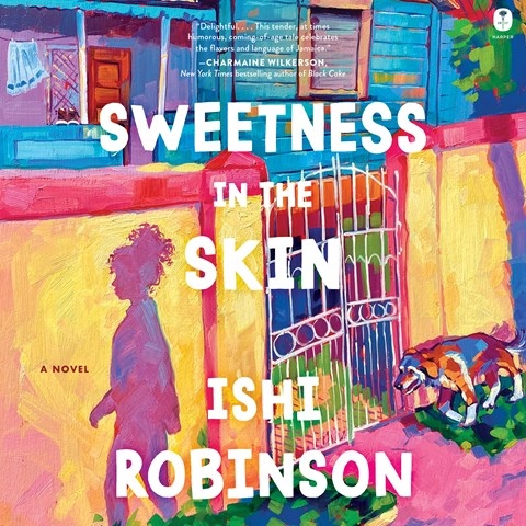SWEETNESS IN THE SKIN