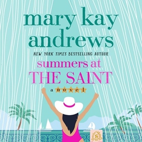 SUMMERS AT THE SAINT