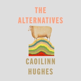 THE ALTERNATIVES