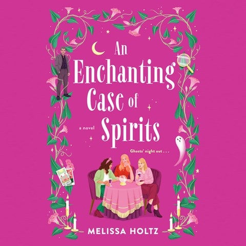 AN ENCHANTING CASE OF SPIRITS