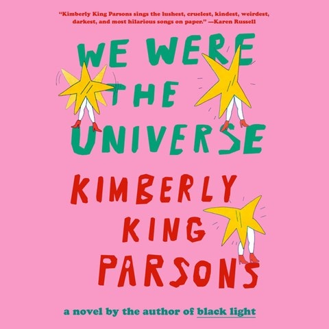 WE WERE THE UNIVERSE
