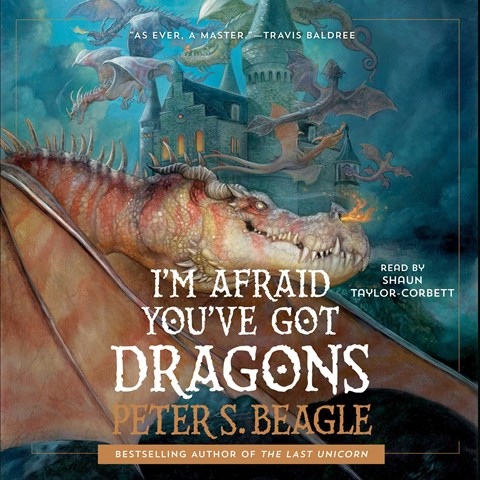 I'M AFRAID YOU'VE GOT DRAGONS