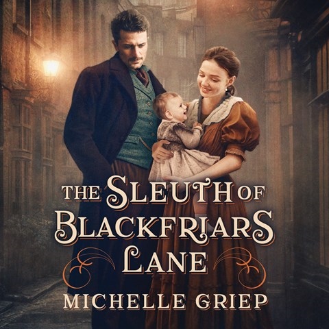 THE SLEUTH OF BLACKFRIARS LANE