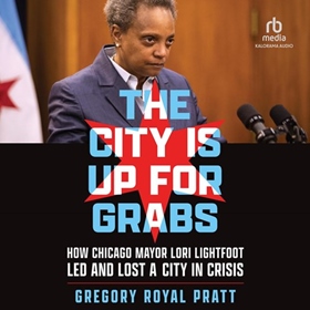 THE CITY IS UP FOR GRABS
