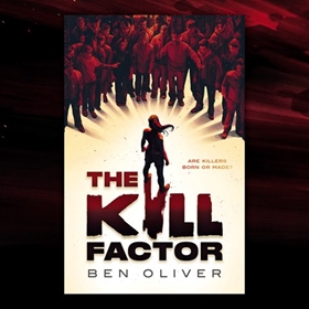 THE KILL FACTOR