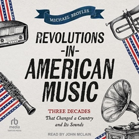 REVOLUTIONS IN AMERICAN MUSIC