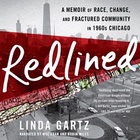 REDLINED by Linda Gartz, read by Robin Miles, Moe Egan