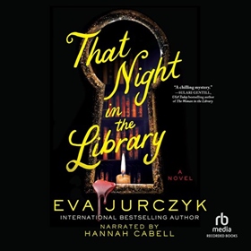 THAT NIGHT IN THE LIBRARY