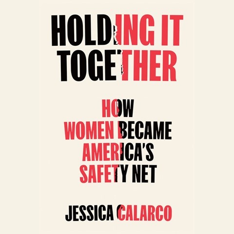 HOLDING IT TOGETHER