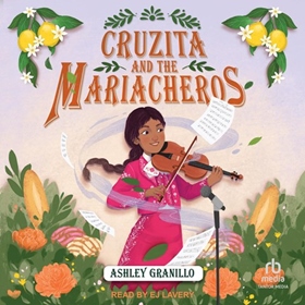 CRUZITA AND THE MARIACHEROS