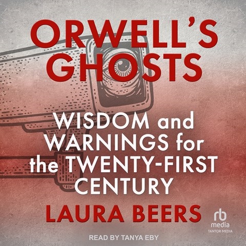 ORWELL'S GHOSTS