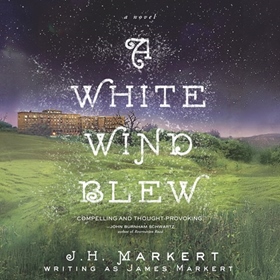 A WHITE WIND BLEW