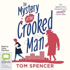 THE MYSTERY OF THE CROOKED MAN
