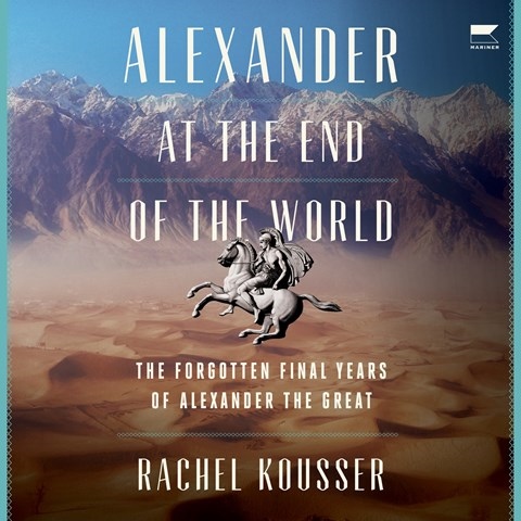 ALEXANDER AT THE END OF THE WORLD