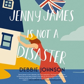 JENNY JAMES IS NOT A DISASTER