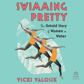 SWIMMING PRETTY