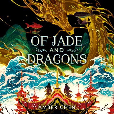 OF JADE AND DRAGONS