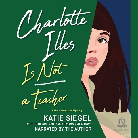 CHARLOTTE ILLES IS NOT A TEACHER