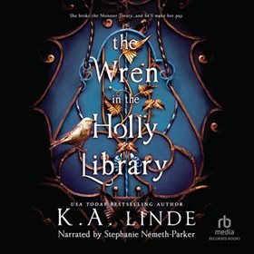 THE WREN IN THE HOLLY LIBRARY