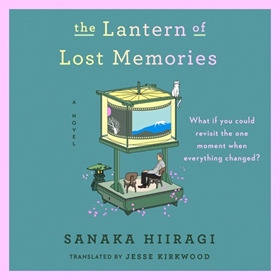 THE LANTERN OF LOST MEMORIES