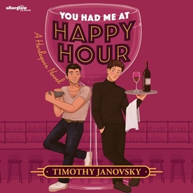 YOU HAD ME AT HAPPY HOUR