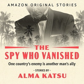 THE SPY WHO VANISHED
