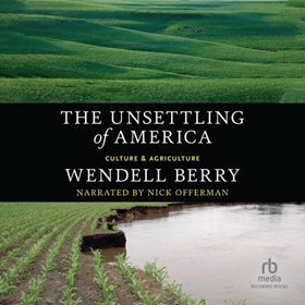 THE UNSETTLING OF AMERICA