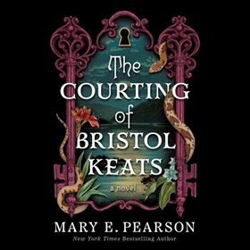 THE COURTING OF BRISTOL KEATS