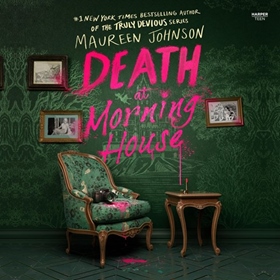 DEATH AT MORNING HOUSE
