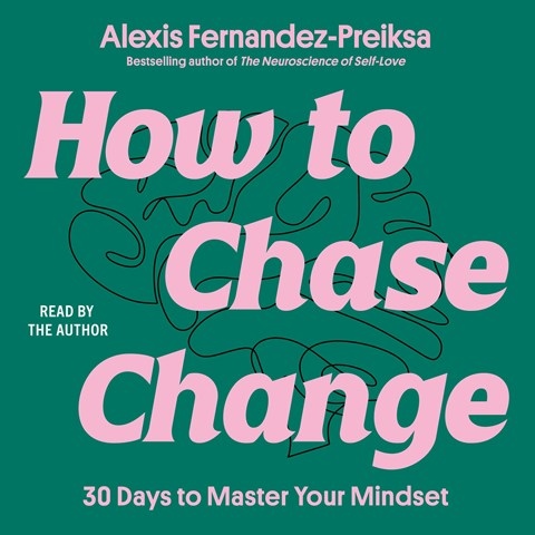 HOW TO CHASE CHANGE