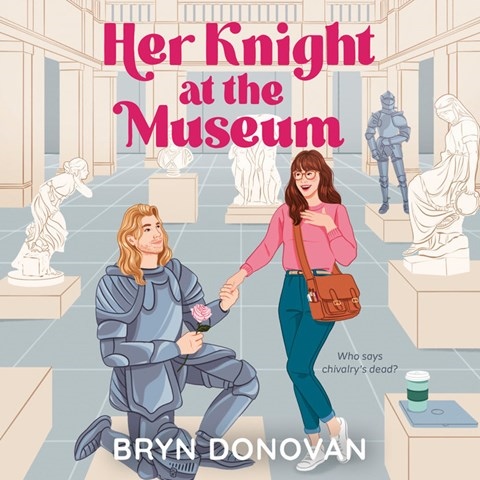 HER KNIGHT AT THE MUSEUM