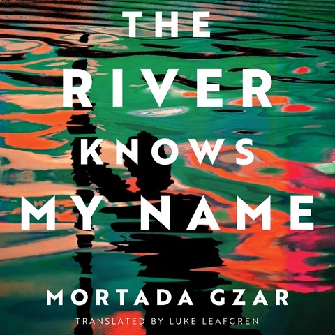 THE RIVER KNOWS MY NAME