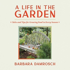 A LIFE IN THE GARDEN