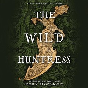 THE WILD HUNTRESS 