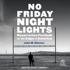 NO FRIDAY NIGHT LIGHTS