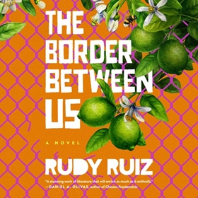 THE BORDER BETWEEN US