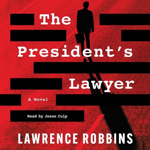 THE PRESIDENT'S LAWYER