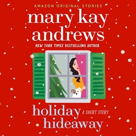 HOLIDAY HIDEAWAY