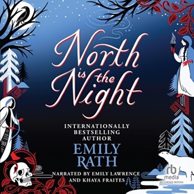 NORTH IS THE NIGHT