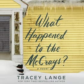 WHAT HAPPENED TO THE MCCRAYS?
