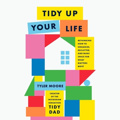 TIDY UP YOUR LIFE